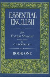 Essential English for Foreign Students (в 4-х томах) – C.E. Eckersley