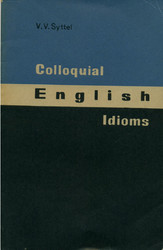 Colloquial English Idioms 